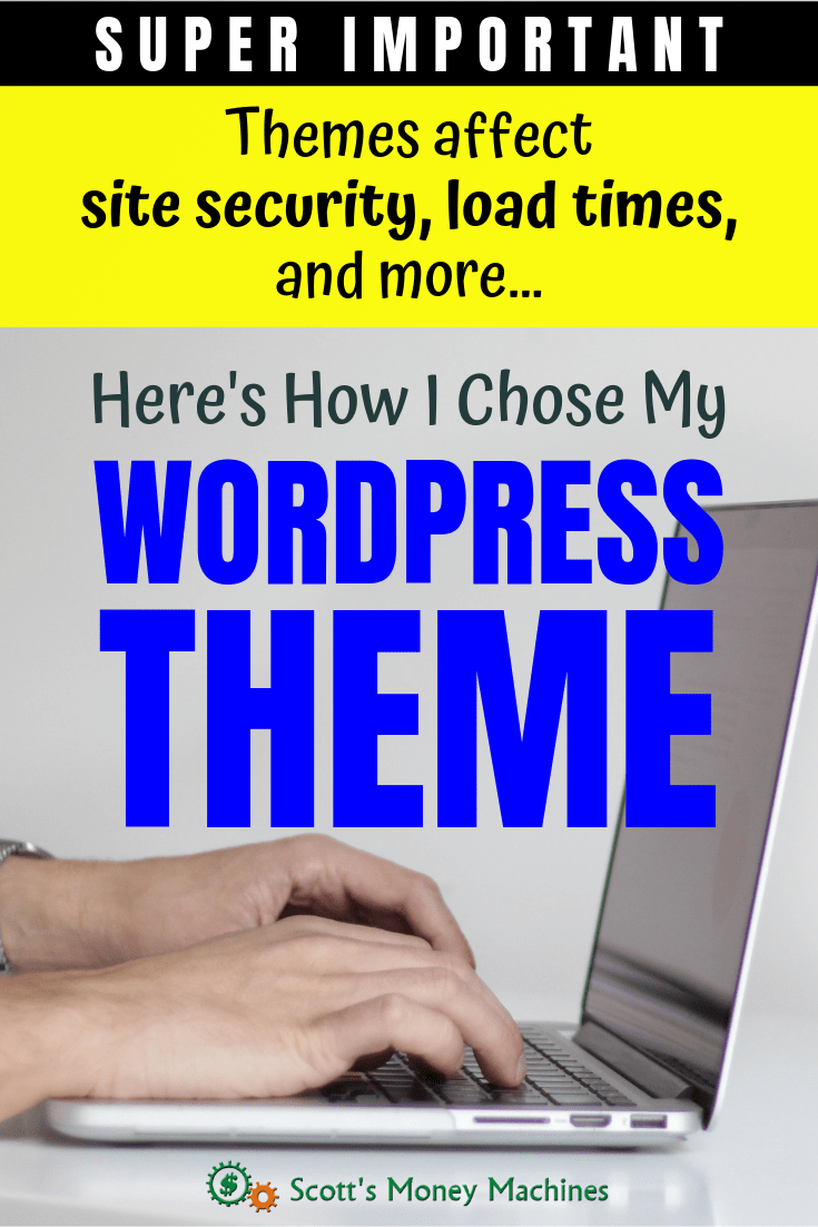 How I chose my WordPress theme