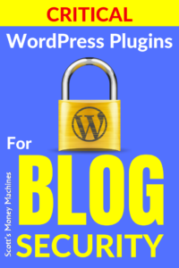 Critical WordPress plugins for blog security